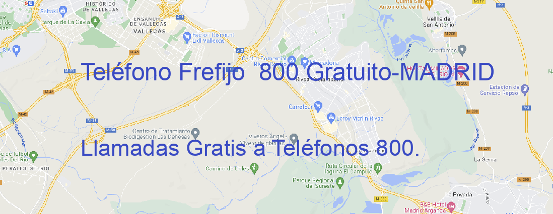 Oficina Teléfono Frefijo  800 Gratuito MADRID